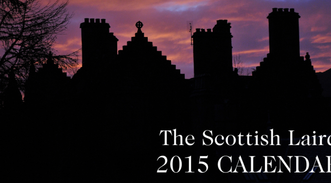 Scottish Laird Calendar for 2015 is published!